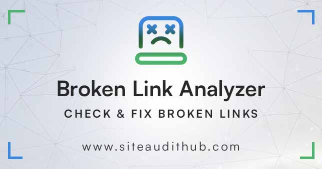 Broken Link Analyzer