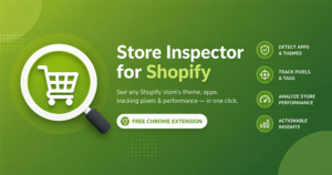 Store Inspector for Shopify Chrome extension