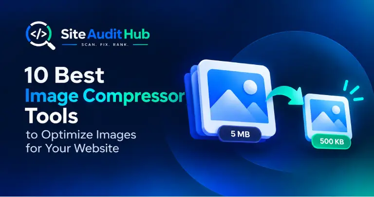 10 Best Image Compressor Tools to Optimize Images